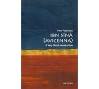Peter Adamson – Ibn Sina (Avicenna): A Very Short Introduction – Broché (Anglais)