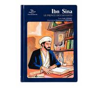 Ibn Sina - le prince des savants - - Loïc Lepart - Albouraq - relié - Document jeunesse dès 9 ans