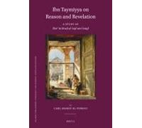 Ibn Taymiyya On Reason And Revelation