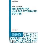 Ibn Taymiyya Und Die Attribute Gottes