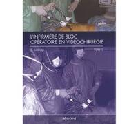 IBODE EN VIDEO CHIRURGIE. TOME 1