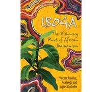 Iboga by Agnes Paicheler Mallendi, Agnas Paicheler, Vincent Ravalec (Auteur)