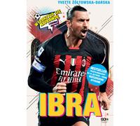Ibra. Le garçon qui trouvait son propre chemin (Buch auf Polnisch)