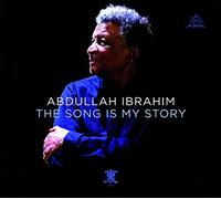 Abdullah Ibrahim – The Song Is My Story – CD – Intuition