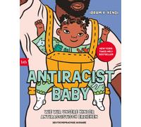 Ibram X. Kendi Antiracist Baby: Wie wir unsere Kinder antirassistisch e (Relié)