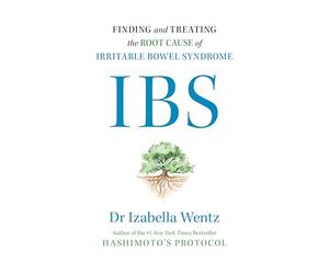 IBS: Finding and Treating the Root Cause of Irritable Bowel Syndrome