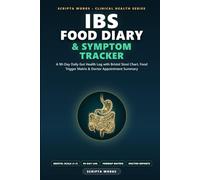 IBS Food Diary and Symptom Tracker: A 90-Day Daily Gut Health Log with Bristol Stool Chart, Food Trigger Matrix, and Doctor Appointment Summary for SIBO and Digestive Relief
