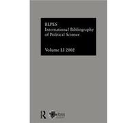 IBSS Political Science 2002 Vol.51 by Compiled by the British Library of Polit British Library of Political & Economic, British Library (Auteur)