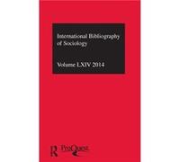 IBSS Sociology 2014 Vol.64 - Taylor amp Francis Ltd - Taylor amp Francis Ltd - Livre en Anglais - Hardback Taylor amp Francis LtdTaylor amp Francis Ltd (Auteur)