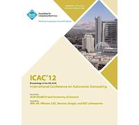 Icac 12 Proceedings Of The 9th Acm International Conference On Autonomic Computing