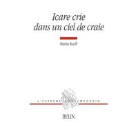 Icare crie dans un ciel de craie - Michel Deguy - Belin - broché - Poésie