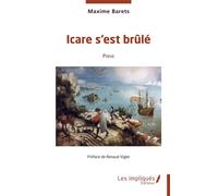 Icare s'est brulé Poésie - Renaud Vigier - Les Impliqués - broché - Poésie