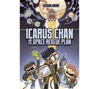 Icarus Chan and the Space Rescue Plan - G.P. Putnam's Sons Books for Young Readers - ebook (ePub) - Livre