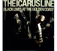 Icarus Line - Black Lives at the Golden