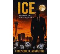 Ice: A Story of Love, Crime and Politics