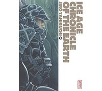Jirô Taniguchi – Ice Age Chronicle of the Earth – Tome 2 – Manga broché – Kana