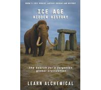 Ice Age Hidden History
