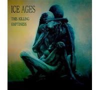 Ice Ages - This Killing Emptiness (Transparent Green Vinyl)
