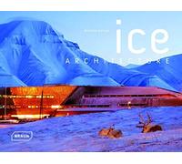 Ice architecture