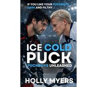 Ice Cold Puck: A Dark MM Hockey Rivals Obsession Romance