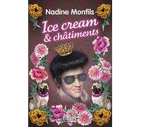 Ice cream & châtiments