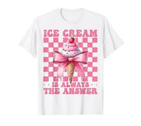 Ice Cream is Always The Answer Cone Girl Mom Coquette Rose T-Shirt