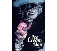 Ice Cream Man T2 - Prince W. Maxwell - Huginn & Muninn - cartonné - Comics