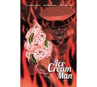Ice Cream Man - Tome 3 - Damié Glacé