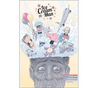 Morazzo, Martin – Ice Cream Man Tome 5: Autres confiseries