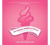 Ice Creams, Sorbets and Gelati