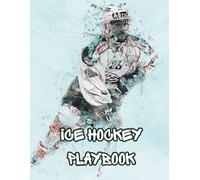 Ice Hockey Playbook: Tactical Rink Diagrams & Game Notes