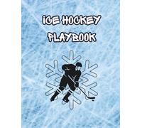 Ice Hockey Playbook: Tactical Rink Diagrams & Game Notes