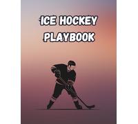 Ice Hockey Playbook: Tactical Rink Diagrams & Game Notes