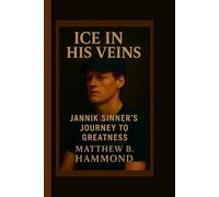 "Ice in His Veins: Jannik Sinner’s Journey to Greatness"