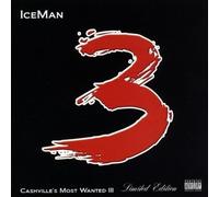 Ice Man - Cashville's Most Wanted 3
