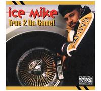 Ice Mike - True 2 Da Game [Cd]