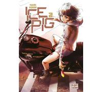 Ice Pig T02 - Yukai Asada - Delcourt - broché - Manga