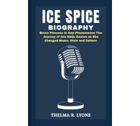 ICE SPICE BIOGRAPHY: Bronx Princess to Rap Phenomenon The Journey of Isis Naija Gaston as She Changed Music, Style and Culture