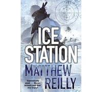 Ice Station Reilly, Matthew (Auteur)
