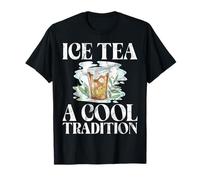 Ice Tea A Cool Tradition Thé glacé T-Shirt