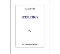 Icebergs Tanguy Viel (Auteur)