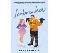 Hannah Grace – Icebreaker – Poche