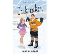 Icebreaker - Maple Hills Tome 1 (Édition française)