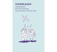 Icebreaker: Quick-fire questions for date nights that don't suck