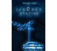Icecore Station: Die Geschichte von Verena Nowak