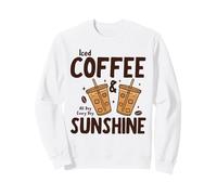 Iced Coffee & Sunshine Every Day All Day Funny Summer Sweatshirt