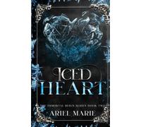 Iced Heart: A Ff Vampire Paranormal Romance (The Immortal Reign)