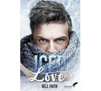 Iced Love - Hell Faith - BLACK INK EDITIONS - broché - Roman