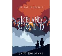 Iceland Cold: Ice Age in Scarlet