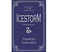 Icestorm (The Ninth Circle)
